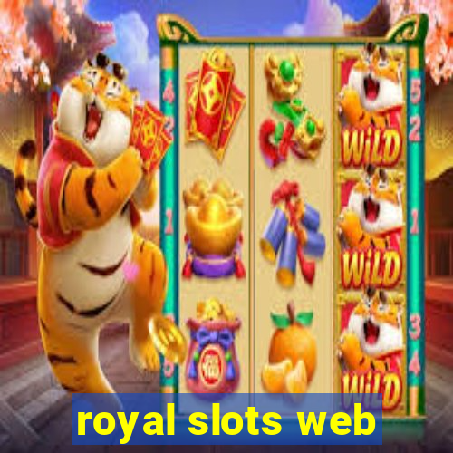 royal slots web